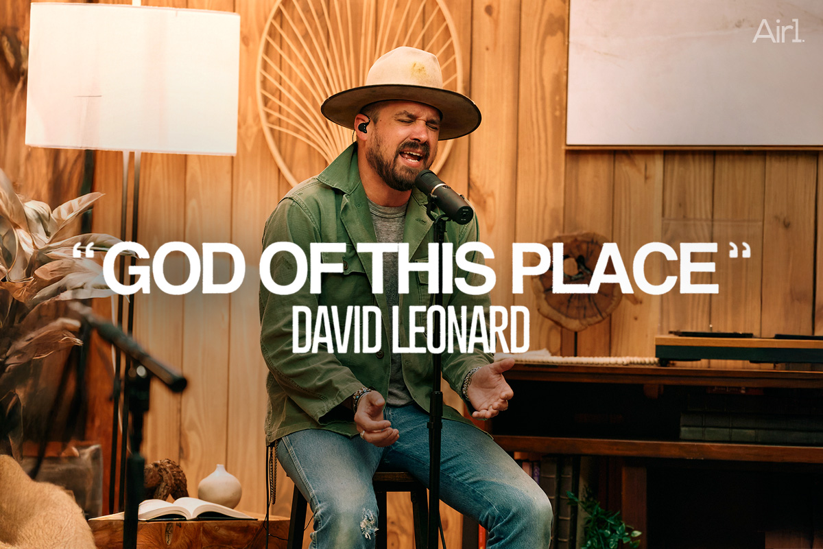 "God Of This Place" David Leonard