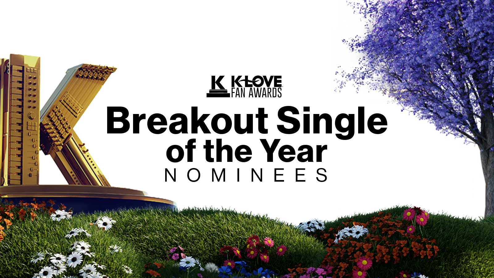 2026 K-LOVE Fan Awards Breakout Song of the Year Nominees