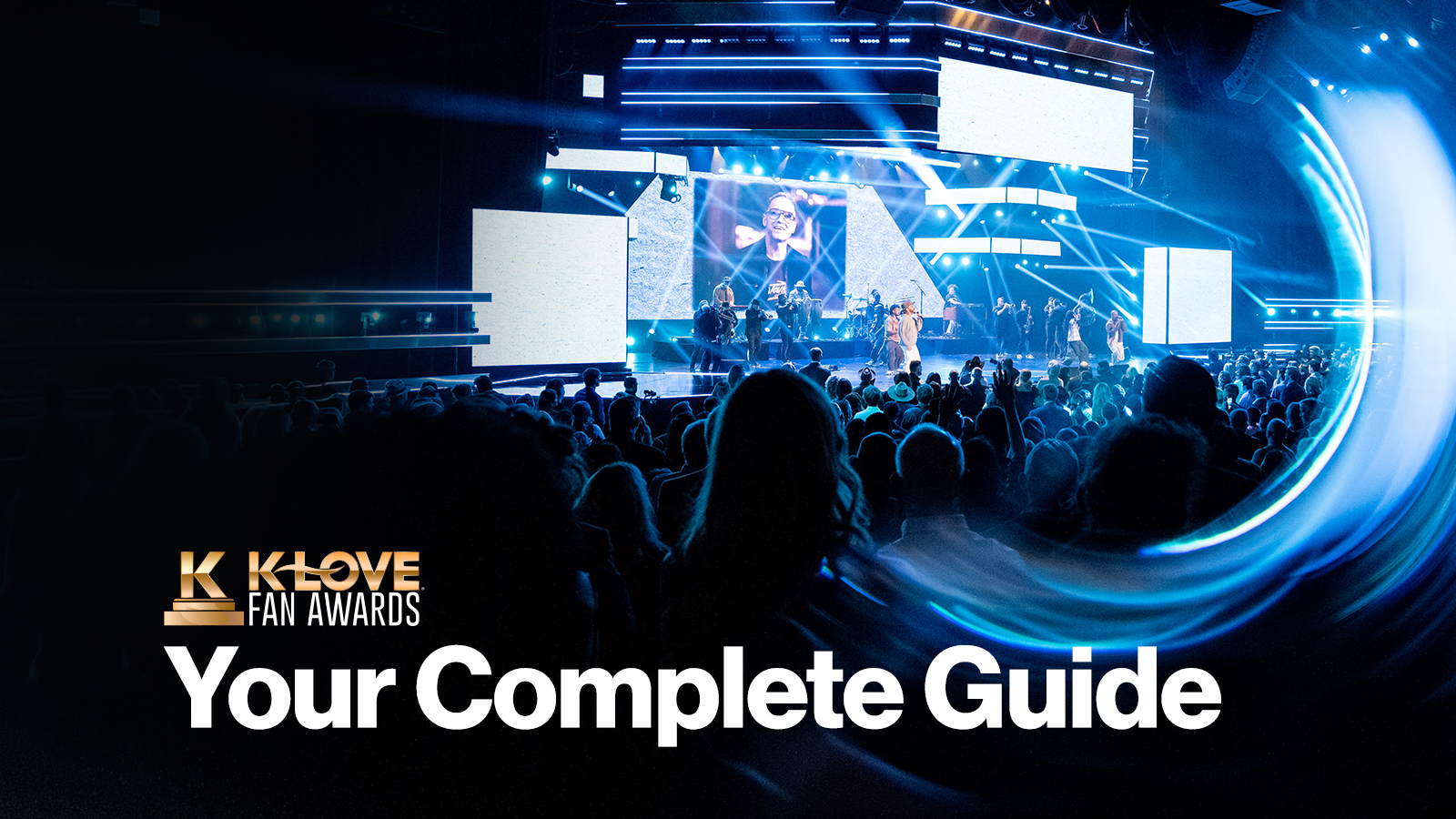 Your Complete Guide to the 2026 K-LOVE Fan Awards Weekend