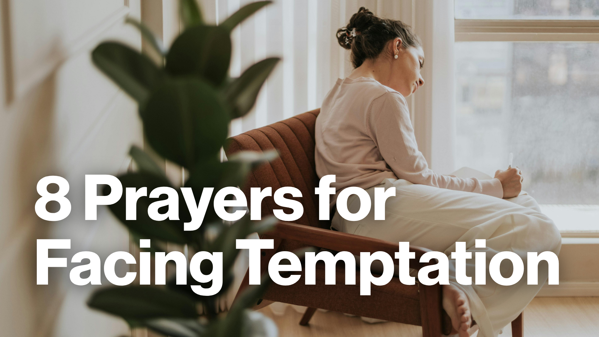 8 Prayers for Facing Temptation Image