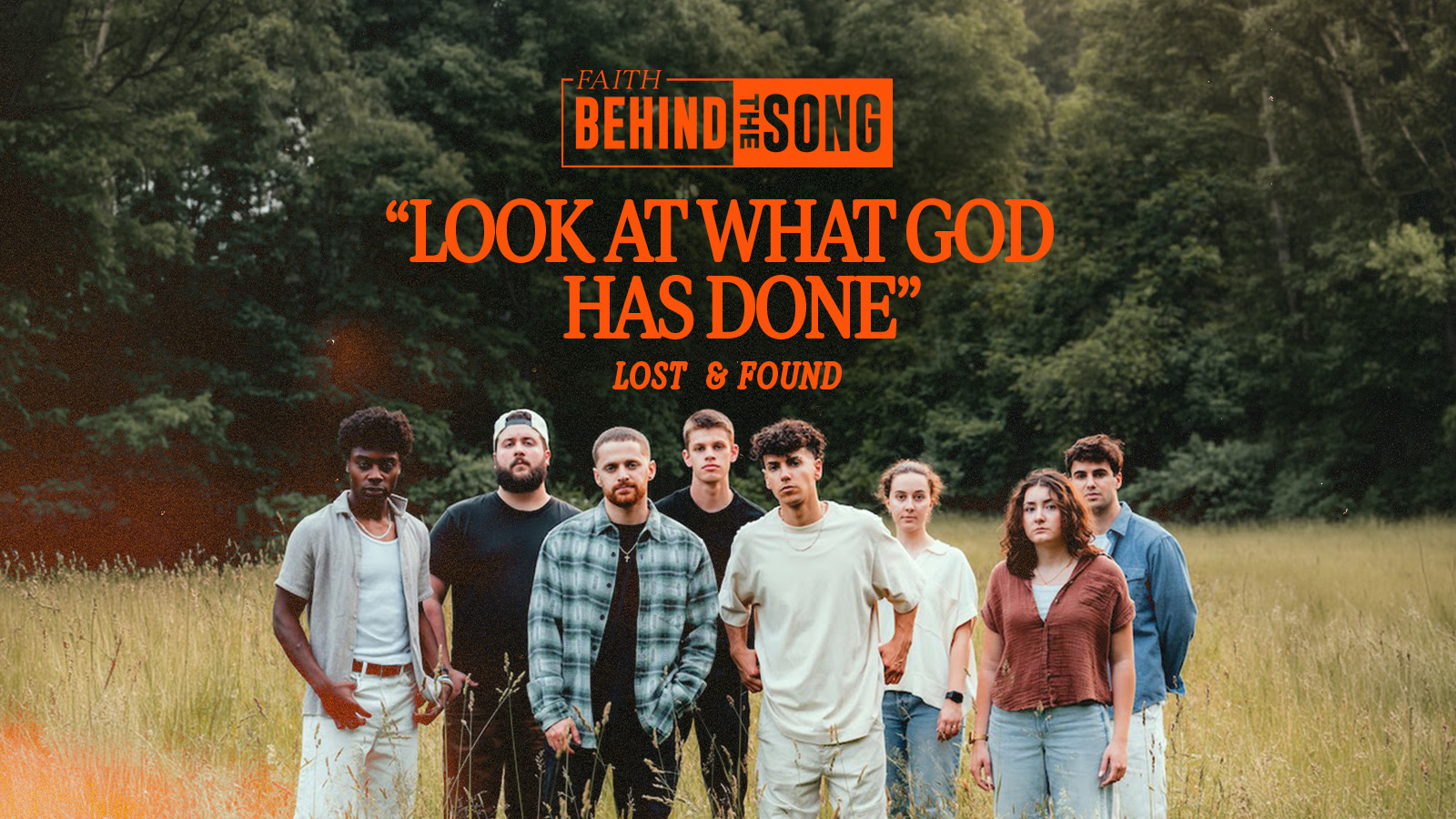 Faith Behind The Song: "Look At What God Has Done" Lost & Found