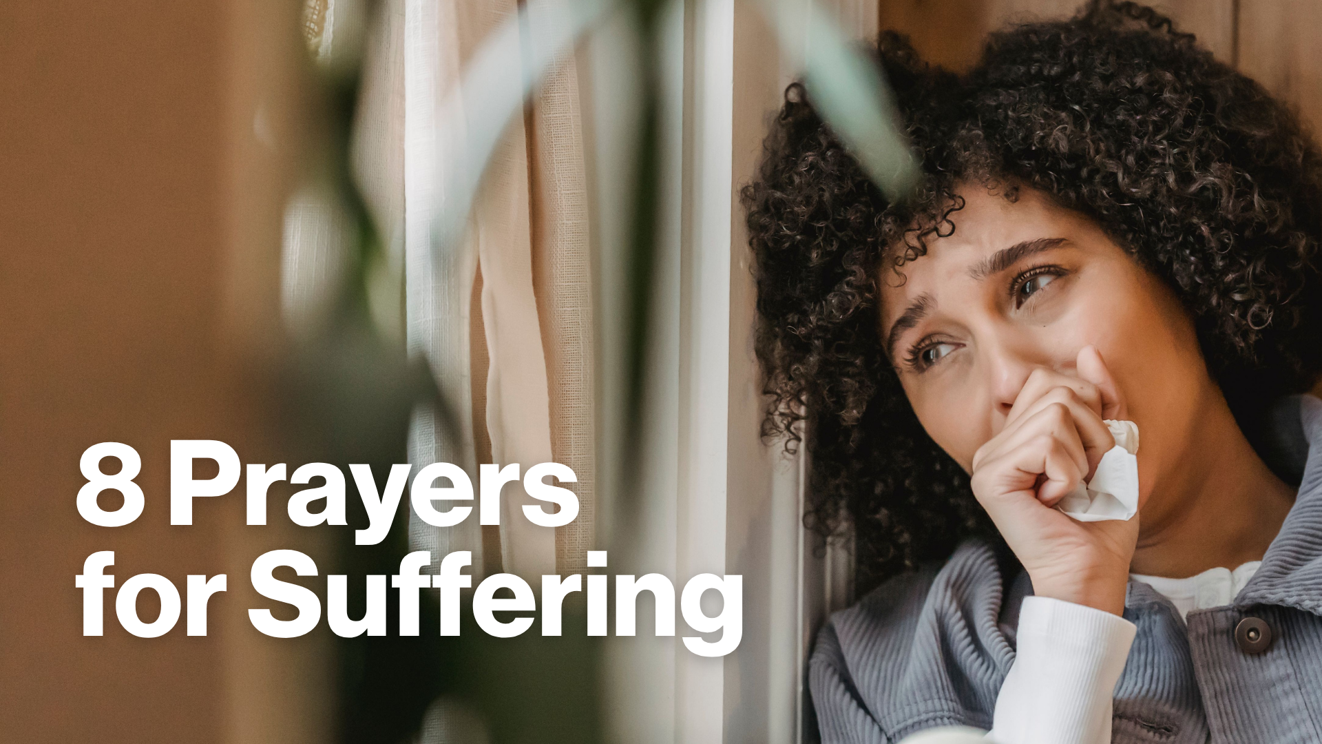 8 Prayers for Suffering Image