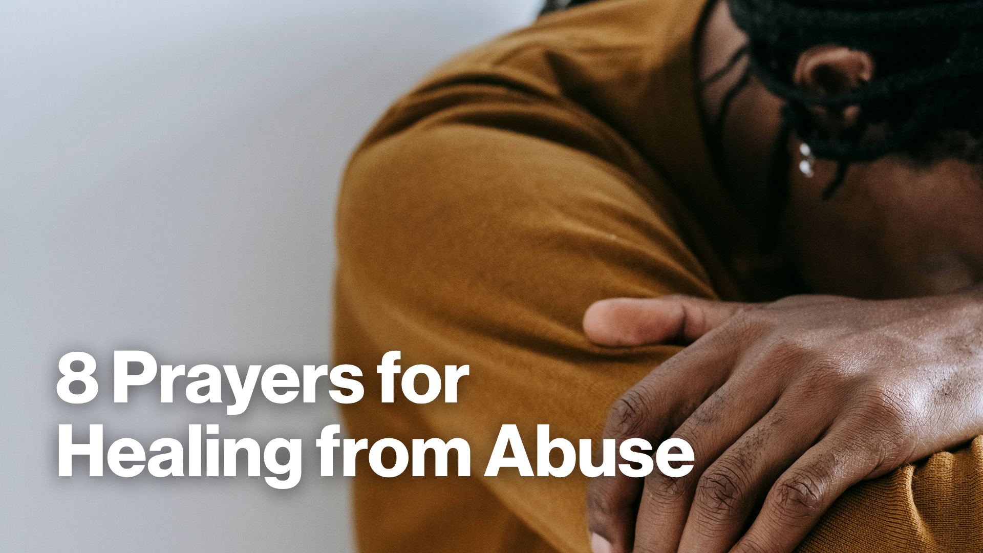 8 Prayers for Healing from Abuse Image