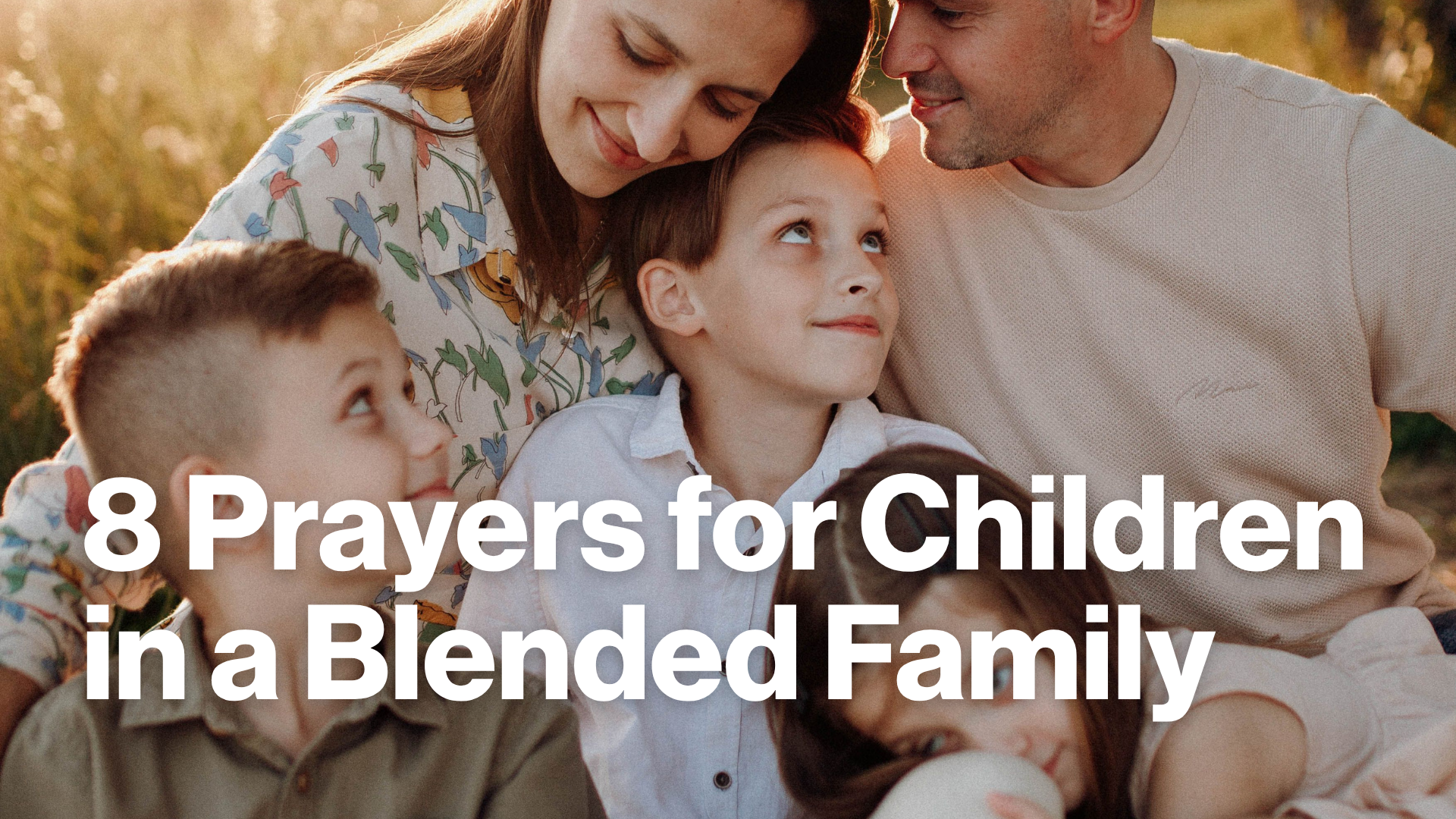 8 Prayers for Children in a Blended Family Image