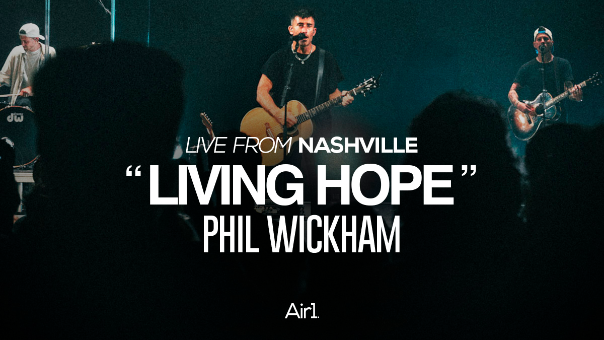 Live From Nashville: "Living Hope" Phil Wickham