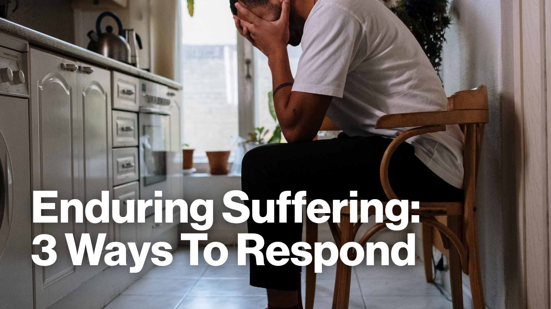 Enduring Suffering: 3 Ways To Respond Image