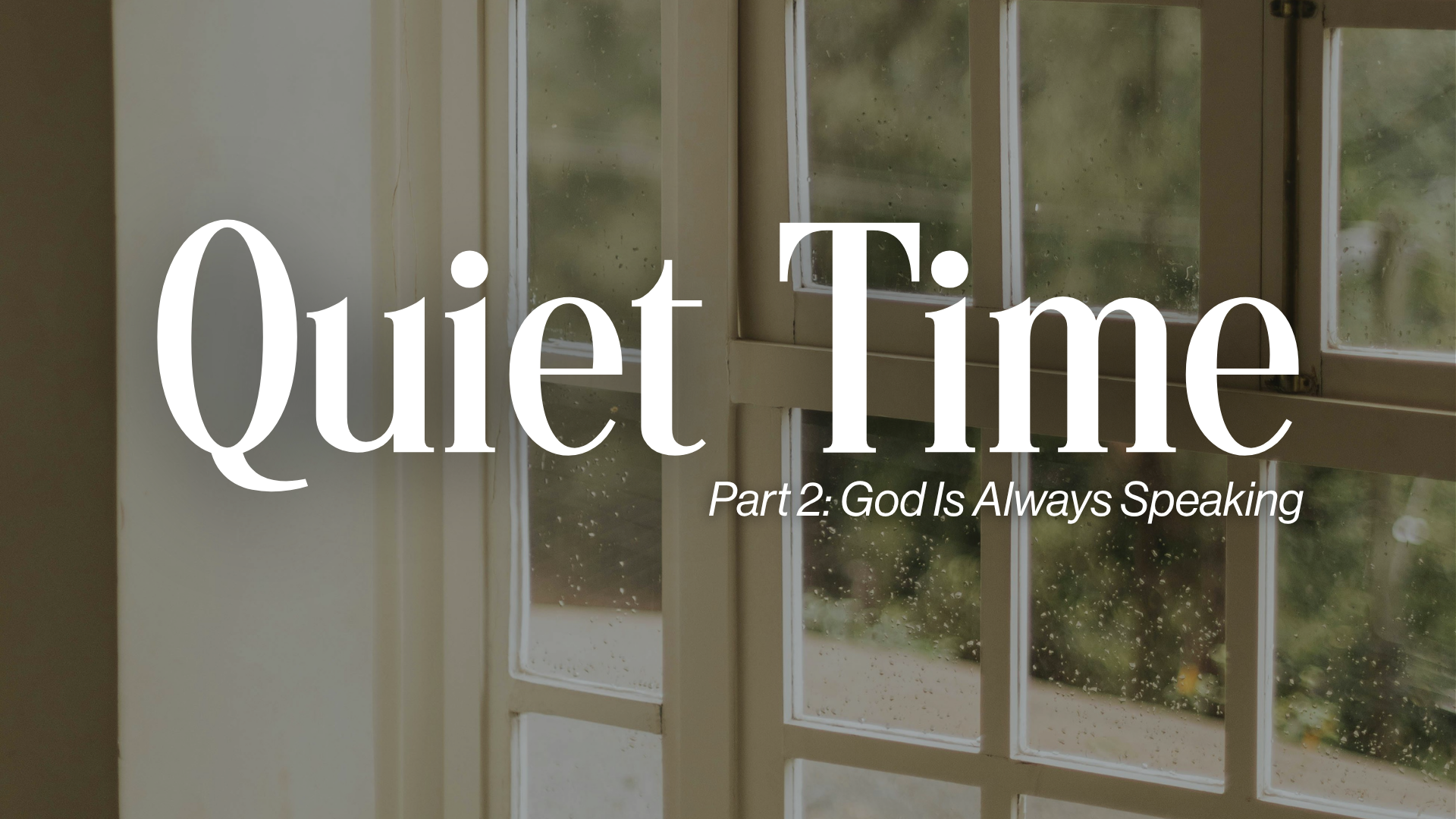 Part 2: God Is Always Speaking Image