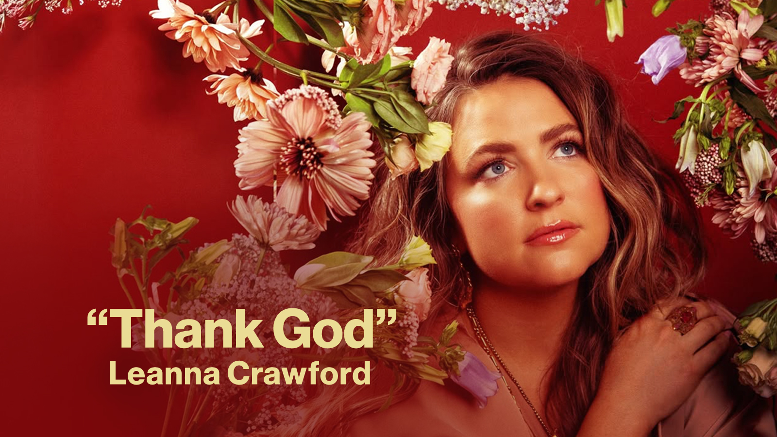 New Song Feature Thank God Leanna Crawford