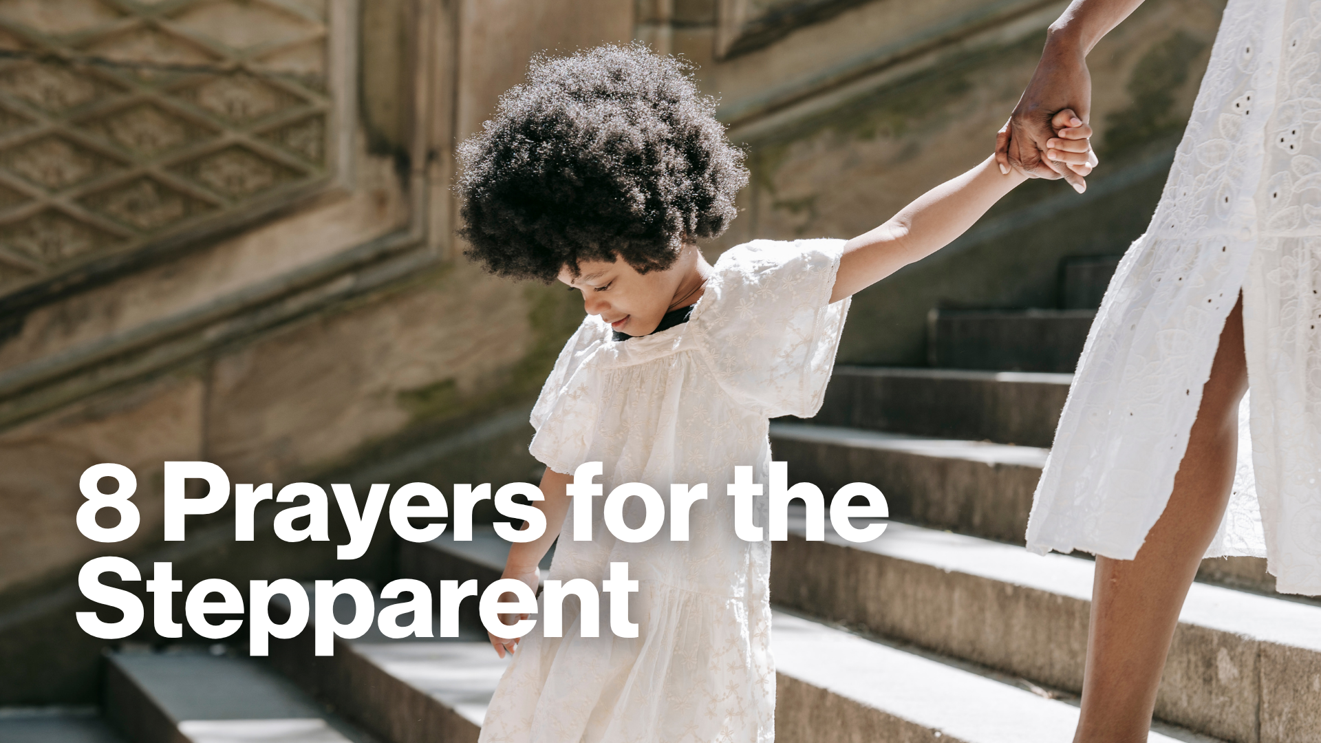 8 Prayers for the Stepparent Image