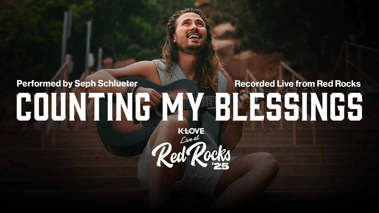 Counting My Blessings performed by Seph Schlueter recorded live from Red Rocks