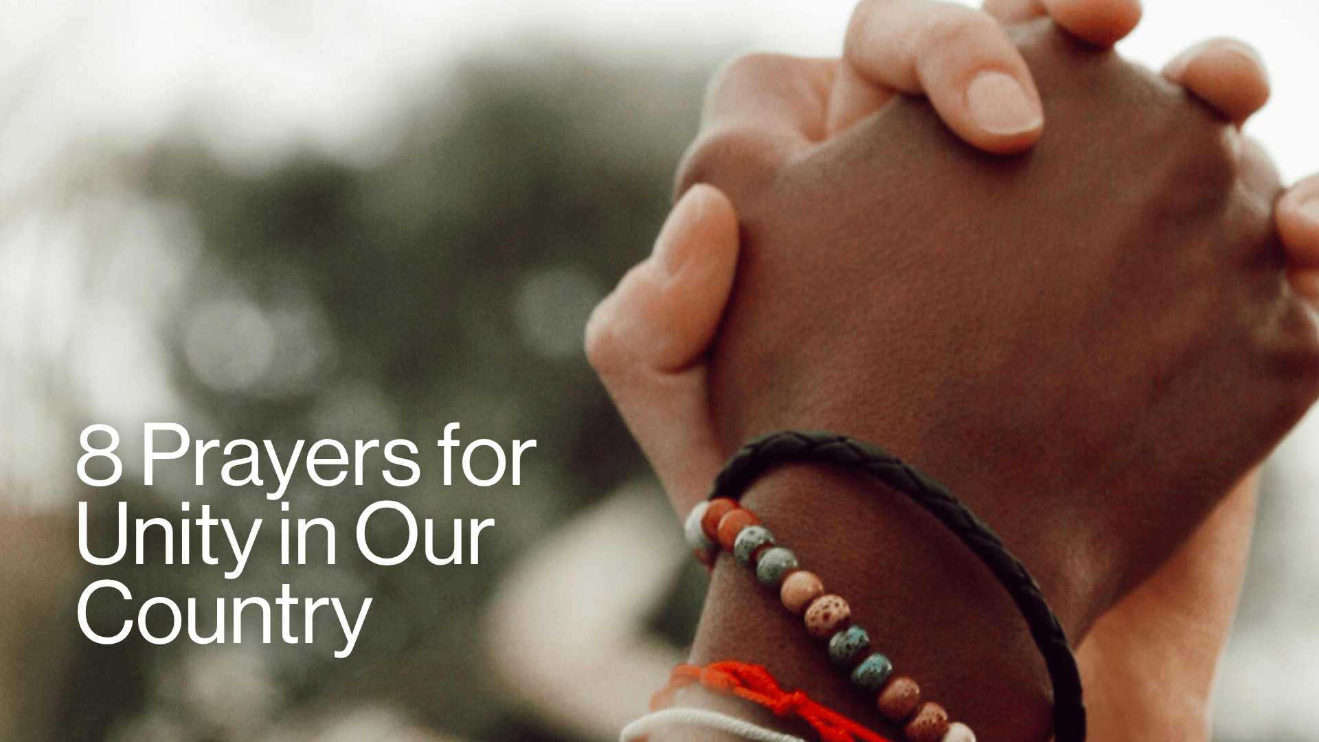 8 Prayers for Unity in Our Country Image