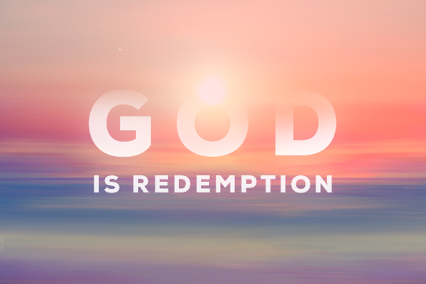 God is Redemption