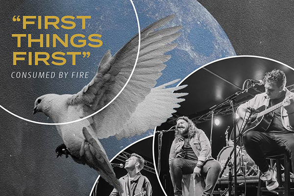 "First Things First" Consumed By Fire