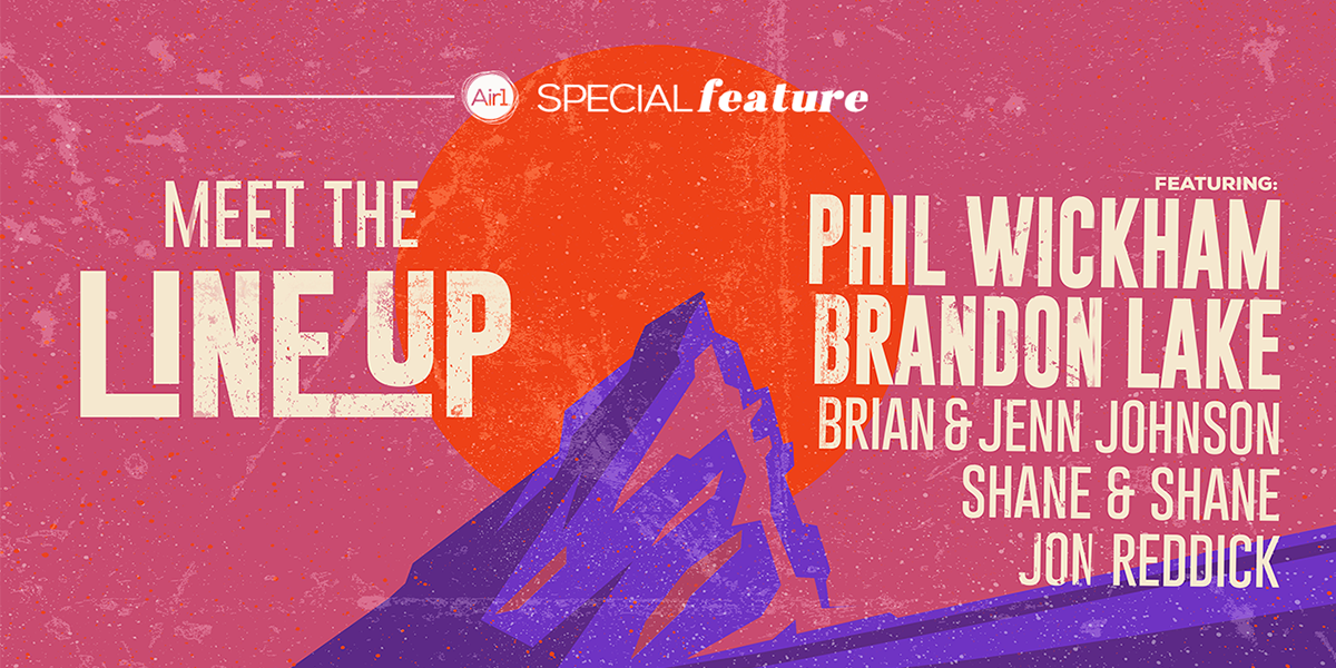 Air1 Special Feature: Meet the Lineup