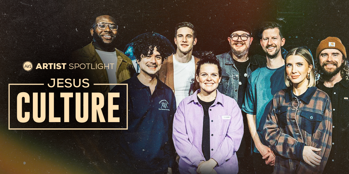 Artist Spotlight - Jesus Culture
