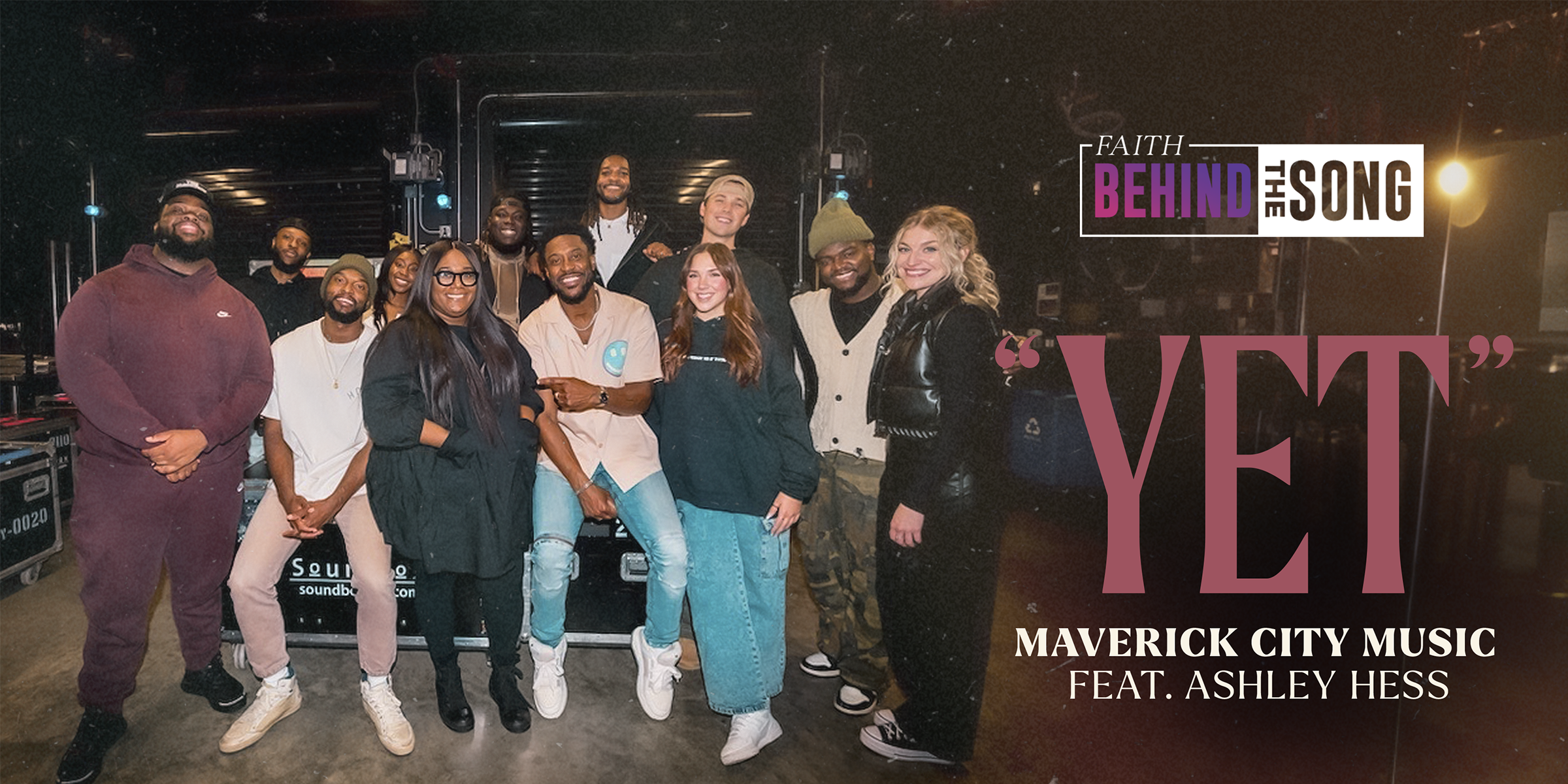 Faith Behind The Song: "Yet" Maverick City Music feat. Ashley Hess