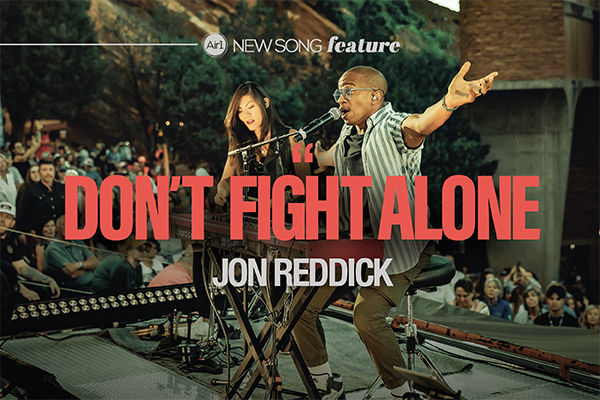 New Song Feature: "Don't Fight Alone"