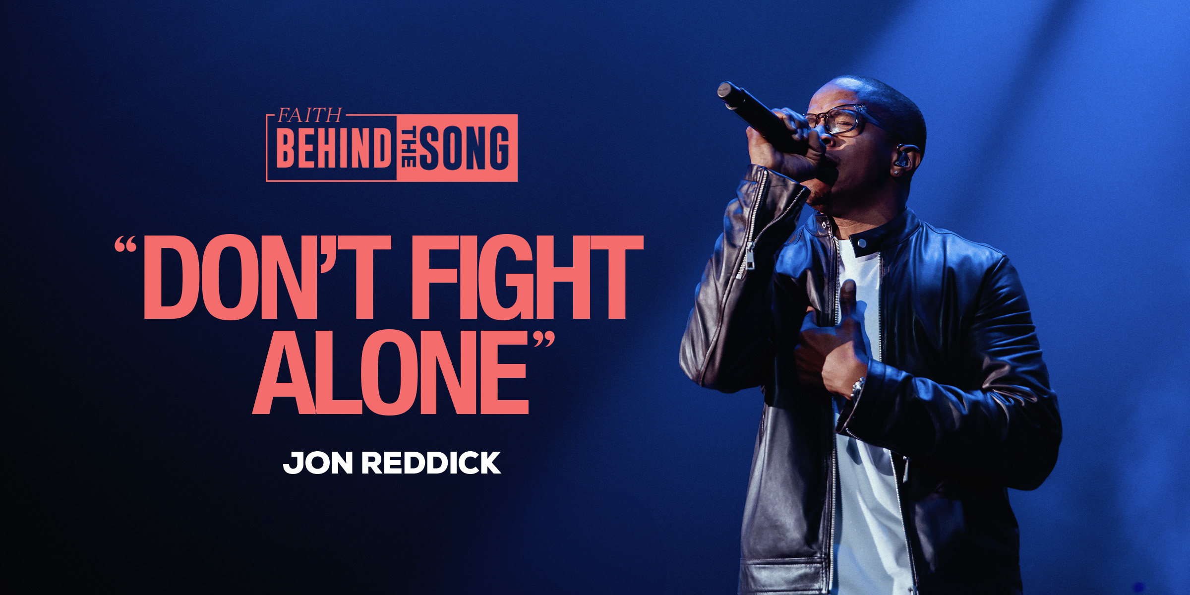Faith Behind The Song: "Don