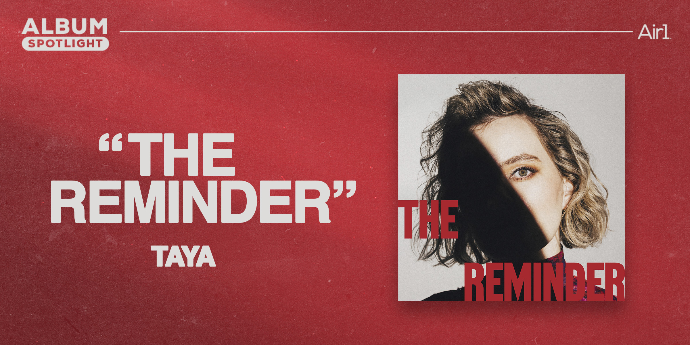 Album Spotlight: "The Reminder" TAYA