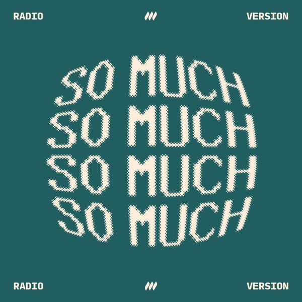 So Much