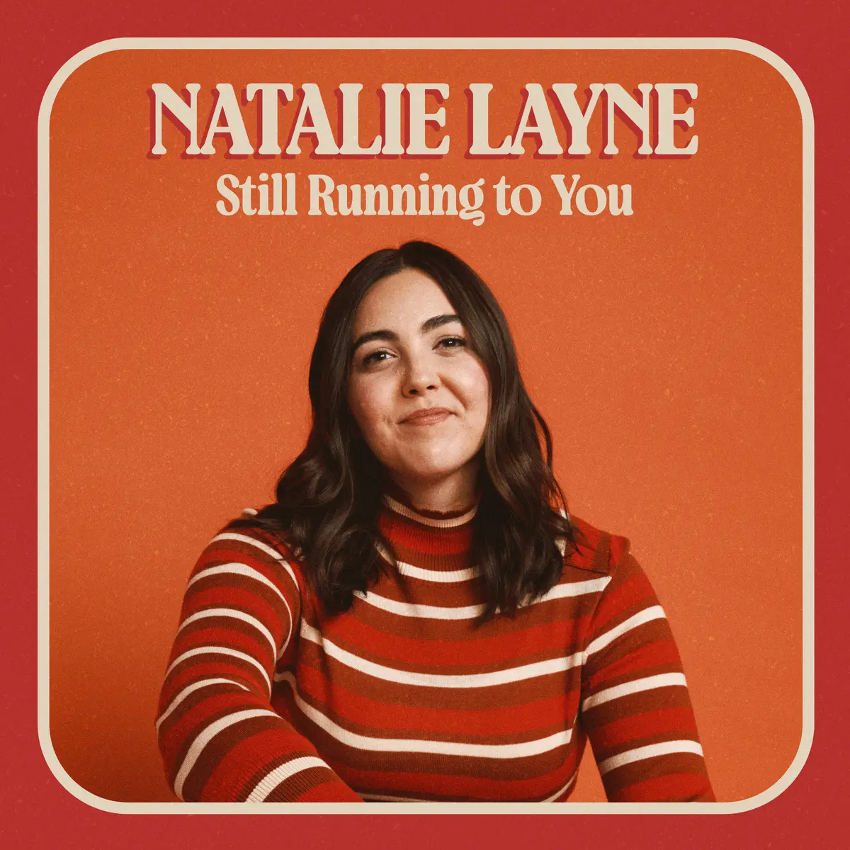 Still Running to You