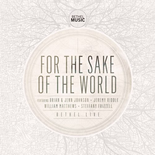 For the Sake of the World