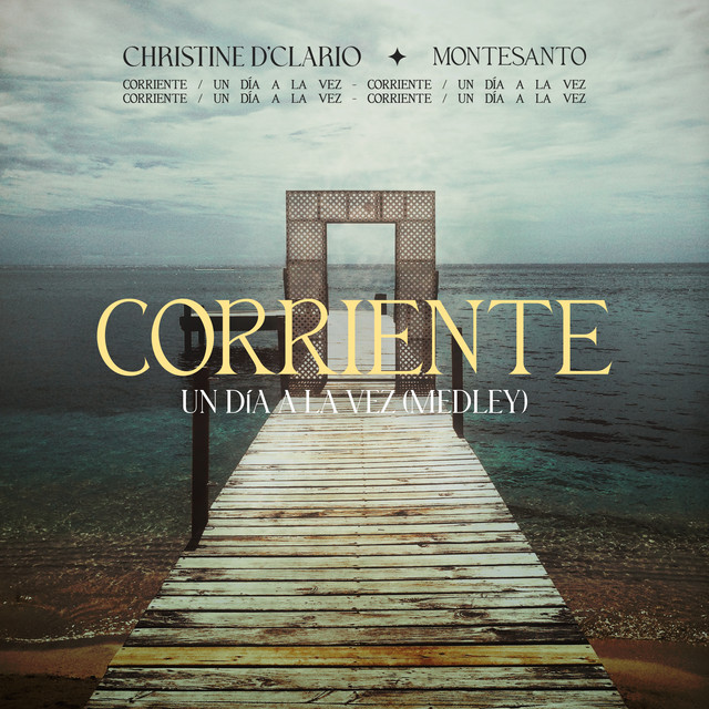Corriente - Un Día A La Vez (Medley) - Live