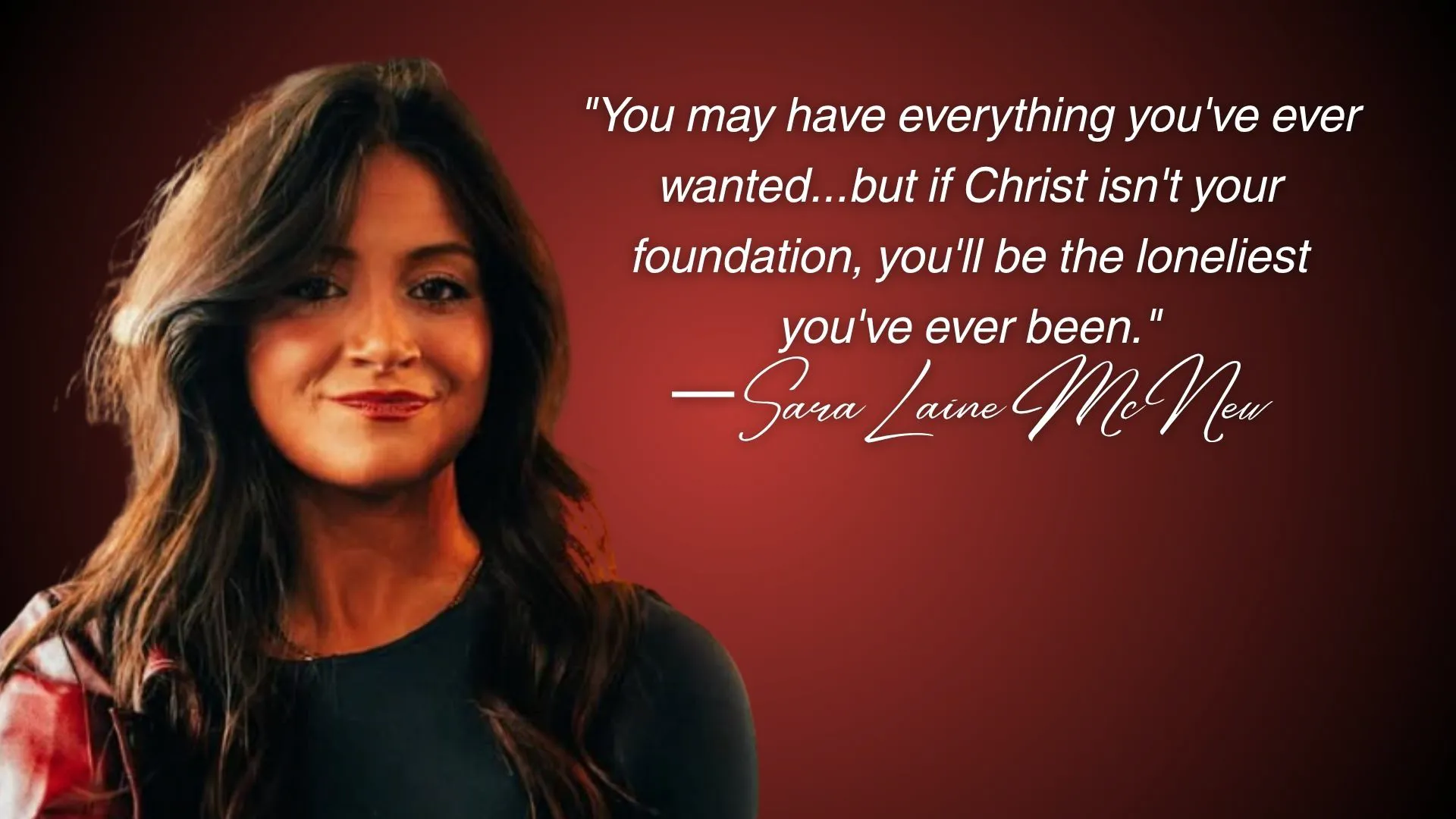Sara Lane McNew - Finding Identity in Christ Alone