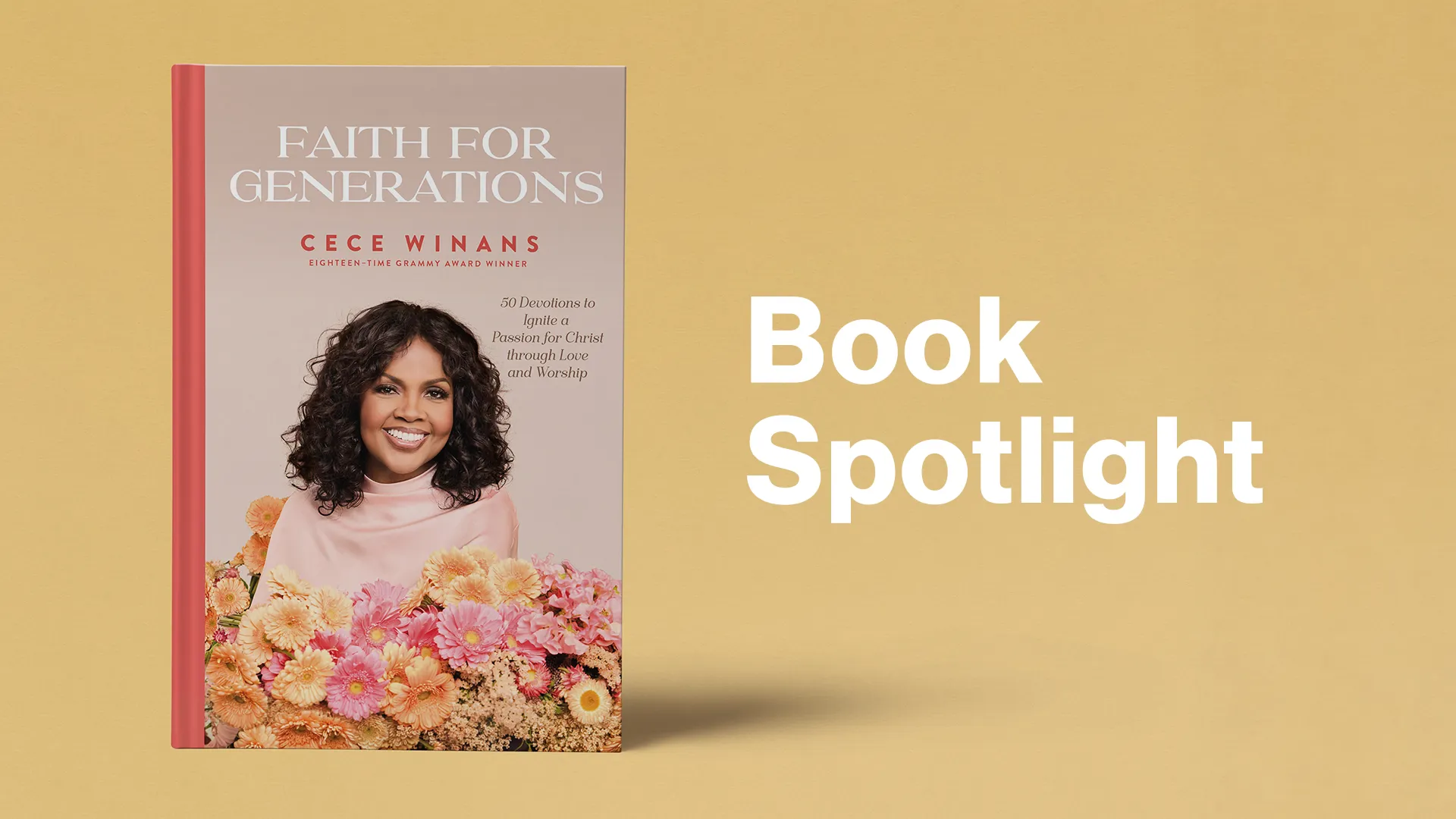 Book Spotlight Faith for Generations CeCe Winans