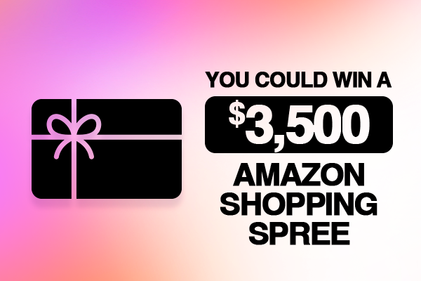 You Could Win a $3,500 Amazon Shopping Spree